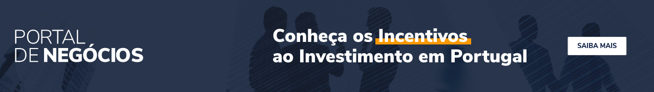Conheça os incentivos ao investimento em Portugal